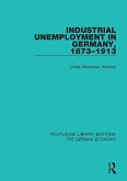 Industrial Unemployment in Germany 1873-1913 (eBook, ePUB)