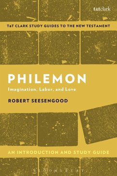 Philemon: An Introduction and Study Guide (eBook, ePUB) - Seesengood, Robert