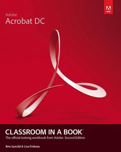 Adobe Acrobat DC Classroom in a Book (eBook, PDF) - Fridsma, Lisa