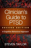 Clinician's Guide to PTSD (eBook, ePUB)