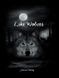 Like Wolves (eBook, ePUB) - Bild 1
