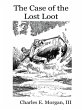 The Case of the Lost Loot (eBook, ePUB) - Bild 1