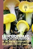 Mushrooms of the Northeastern United States and Eastern Canada (eBook, ePUB)
