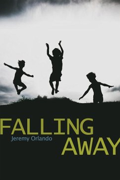 Falling Away (eBook, ePUB) - Orlando, Jeremy