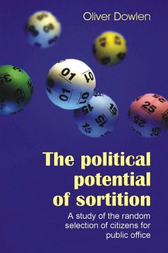 Political Potential of Sortition (eBook, ePUB) - Dowlen, Oliver