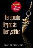 Therapeutic Hypnosis Demystified (eBook, ePUB)