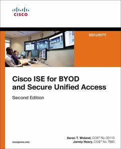 Cisco ISE for BYOD and Secure Unified Access (eBook, ePUB) - Woland, Aaron; Heary, Jamey