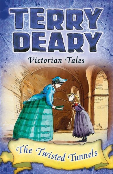 Victorian Tales: The Twisted Tunnels (eBook, PDF)