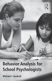 Behavior Analysis for School Psychologists (eBook, ePUB)