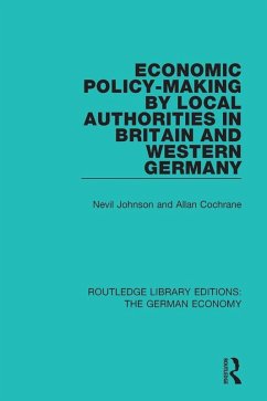 Cover Economic Policy-Making by Local Authorities in Britain and Western Germany (eBook, ePUB)