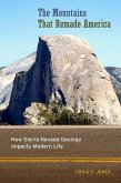 The Mountains That Remade America (eBook, ePUB)
