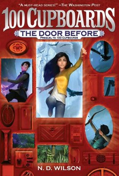 The Door Before (100 Cupboards Prequel) (eBook, ePUB) - Wilson, N. D.