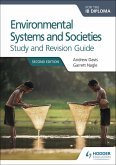 Environmental Systems and Societies for the IB Diploma Study and Revision Guide (eBook, ePUB)