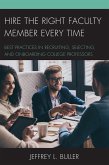 Hire the Right Faculty Member Every Time (eBook, ePUB)