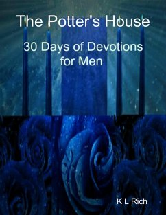 Cover The Potter's House: 30 Days of Devotions for Men (eBook, ePUB)