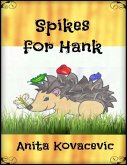 Spikes for Hank (eBook, ePUB)