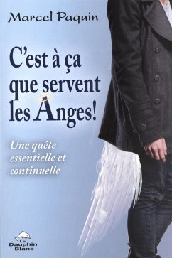 Cover C'est a ca que servent les Anges! (eBook, ePUB)