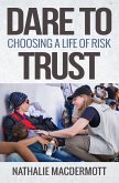 Dare to Trust (eBook, ePUB)