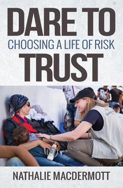 Dare to Trust (eBook, ePUB) - Macdermott, Nathalie