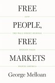 Free People, Free Markets (eBook, ePUB)