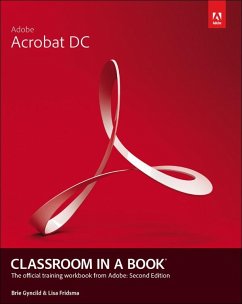 Adobe Acrobat DC Classroom in a Book (eBook, ePUB) - Fridsma, Lisa; Gyncild, Brie