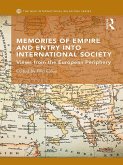 Memories of Empire and Entry into International Society (eBook, ePUB)
