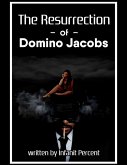 The Resurrection of Domino Jacobs (eBook, ePUB)