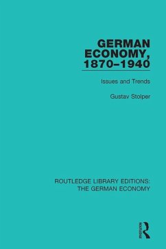 German Economy, 1870-1940 (eBook, PDF) - Stolper, Gustav