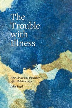 Cover The Trouble with Illness (eBook, ePUB)