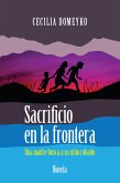 Sacrificio en la frontera (eBook, ePUB)