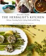 Recipes from the Herbalist's Kitchen... - Bild 1