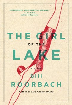 The Girl of the Lake (eBook, ePUB) - Roorbach, Bill