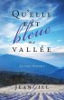 Qu'elle est bleue ma vallée (eBook,... - Bild 1