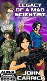 Legacy of a Mad Scientist (eBook, ePUB) Legacy of a Mad Scientist (eBook, ePUB)