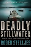 Deadly Stillwater (McRyan Mysteries, #3) (eBook, ePUB) Deadly Stillwater (McRyan Mysteries, #3) (eBook, ePUB)