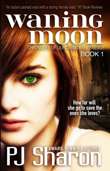 Waning Moon (Chronicles of Lily Carmichael, #1) (eBook, ePUB)