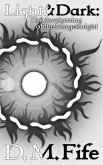 Light & Dark: The Awakening of the Mageknight (eBook, ePUB)