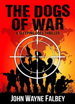 Cover The Dogs of War (The Sleeping Dogs, #4) (eBook, ePUB)
