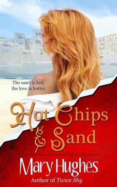 Hot Chips and Sand (eBook, ePUB) - Hughes, Mary