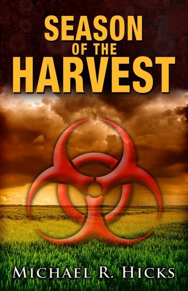 Season Of The Harvest (Harvest Trilogy, Book 1) (eBook, ePUB) Season Of The Harvest (Harvest Trilogy, Book 1) (eBook, ePUB)