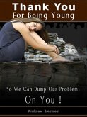 Thank You For Being Young (eBook, ePUB) Thank You For Being Young (eBook, ePUB)