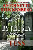 By The Sea, Book One: Tess (eBook, ePUB)