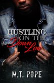 Hustling on the Down Low (eBook, ePUB) Hustling on the Down Low (eBook, ePUB)