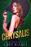 Chrysalis (Gilded Love, #2) (eBook, ePUB) Chrysalis (Gilded Love, #2) (eBook, ePUB)