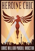 Heroine Chic (eBook, ePUB)