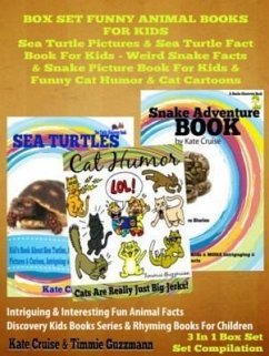Sea Turtle Pictures & Sea Turtle Fact Book For Kids - Weird Snake Facts & Snake Picture Book For Kids & Cat Humor: 3 In 1 Box Set Kid Books With Animals (eBook, ePUB) - Cruise, Kate