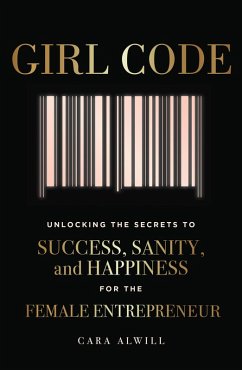 Girl Code (eBook, ePUB) - Alwill, Cara