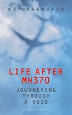 Life After MH370 (eBook, ePUB) Life After MH370 (eBook, ePUB)