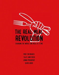 Real Meal Revolution (eBook, PDF) - Author; Noakes, Tim Author; Creed, Sally-Ann Author; Proudfoot, Jonno Author; Grier, David