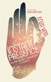 Instant Presence (eBook, ePUB)